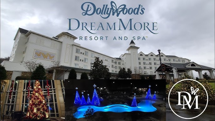 Dollywood's DreamMore Resort and Spa 